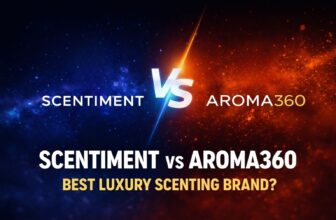 Aroma360 vs. Scentiment: Which Luxury Scenting Brand is Worth the Investment?