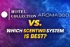 Hotel Collection vs. Aroma360: Which Luxury Scenting System Reigns Supreme?