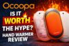 Ocoopa Review: Is the “Fan-Favorite” Hand Warmer Really Worth the Hype?