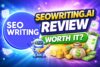 SeoWriting.ai Review 2026: Does This Bulk AI Article Generator Work?