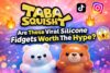 Tabasquishy Reviews (2026): Are These Viral Silicone Fidgets Worth The Hype?
