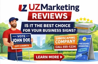 UZ Marketing Reviews: Is It the Best Choice for Your Business Signs in 2026?