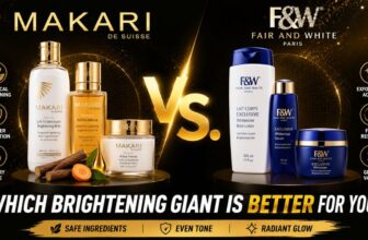 Makari vs. Fair & White: Which Brightening Giant Is Better for You?