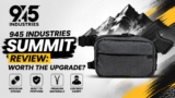 945 Industries SUMMIT Review: Worth the Upgrade?