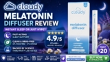Cloudy Melatonin Diffuser Review: Instant Sleep or Just Hype?