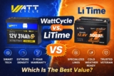 WattCycle vs. LiTime: The Ultimate LiFePO4 Battery Showdown for 2026